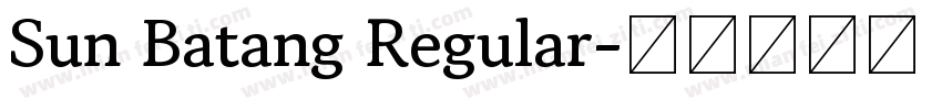 Sun Batang Regular字体转换